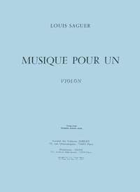 Louis Saguer: Musique pour un violon