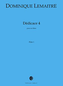 Dominique Lemaître: Dédicace 4