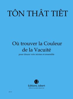 Tiêt Ton That: Où trouver la Couleur de la Vacuité