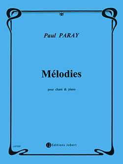 Paul Paray: Mélodies