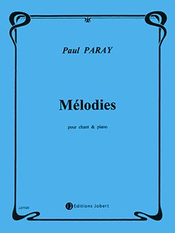 Paul Paray: Mélodies