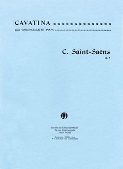 Camille Saint-Saëns: Cavatina Op.8