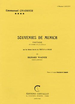 Emmanuel Chabrier: Souvenirs de Munich