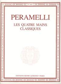 A. Peramelli: Quatre mains classiques
