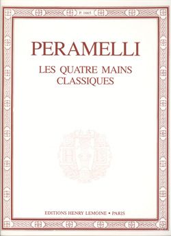 A. Peramelli: Quatre mains classiques