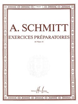 Aloys Schmitt: Exercices préparatoires Op.16