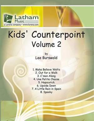 Lee Burswold: Kids' Counterpoint Volume 2