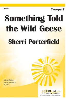 Sherri Porterfield: Something Told the Wild Geese