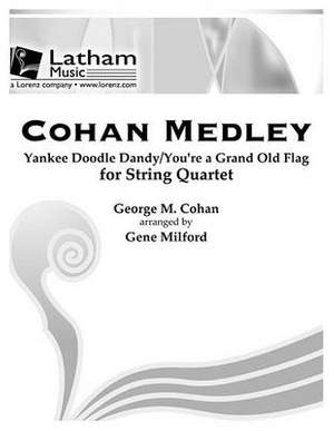 Cohan Medley for String Quartet