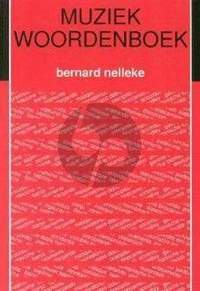 Bernard Nelleke: Muziekwoordenboek