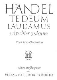 Georg Friedrich Händel: Te Deum Laudamus