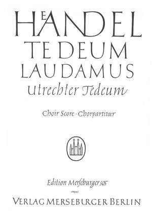 Georg Friedrich Händel: Te Deum Laudamus