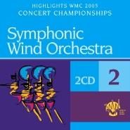 Highlights WMC 2005 Symphonic Windorchestra Vol. 2