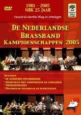 De Nederlandse Brassband Kampioenschappen 2005