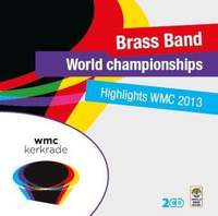 Highlights WMC 2013 Brassband