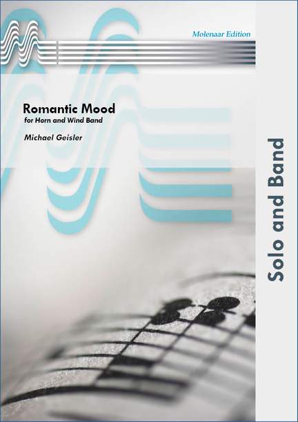Michael Geisler: Romantic Mood