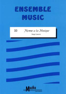 Serge Lancen: Hymn A La Musique