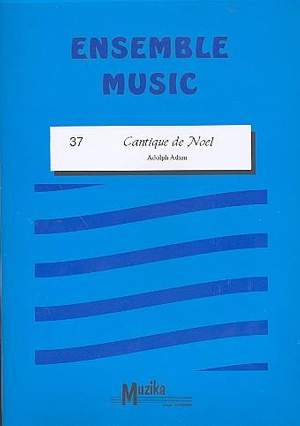 Adolphe Adam: Cantique Noel Vol.37