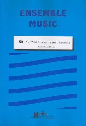 Camille Saint-Saens: Petit Carnaval des Animaux