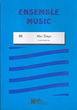 Leroy Anderson: Blue Tango