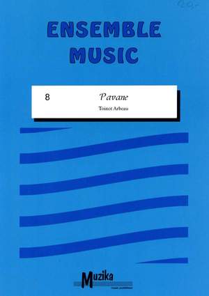 Toinot Arbeau: Pavanne Vol.8