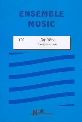 Claude Francois_ Jacques Reveaux: My Way