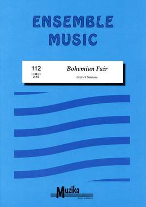 Bedrich Smetana: Bohemian Fair