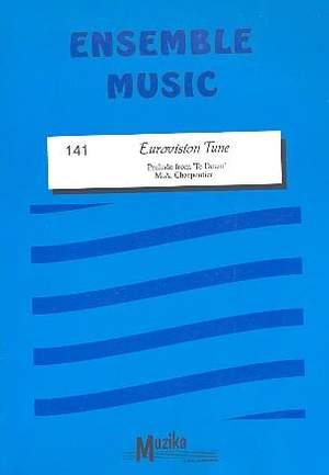 Marc-Antoine Charpentier: Eurovision Tune