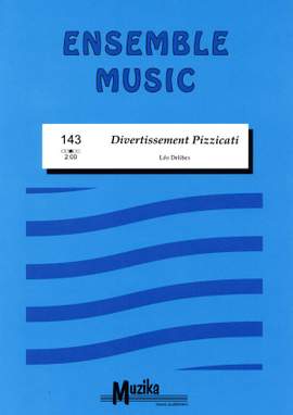 Leo Delibes: Divertissement Pizzicati