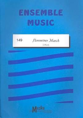 Fucik, Julius: Florentiner March