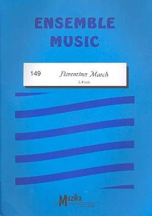 Fucik, Julius: Florentiner March
