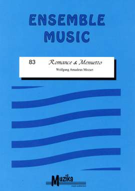 Wolfgang Amadeus Mozart: Romance And Menuetto From Eine Kleine Na