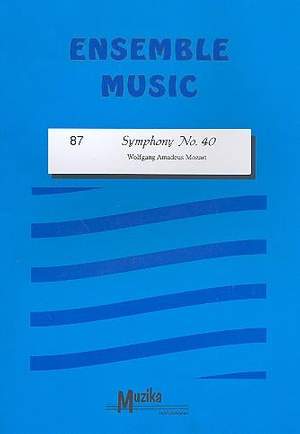 Wolfgang Amadeus Mozart: Symphonie 40
