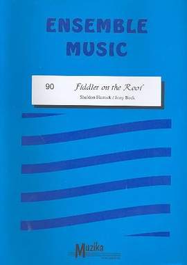 Jerry Bock_ Sheldon Harnick: Fiddler On The Roof
