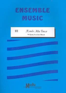 Wolfgang Amadeus Mozart: Rondo Alla Turca
