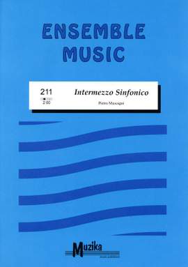 Pietro Mascagni: Intermezzo Sinfonico