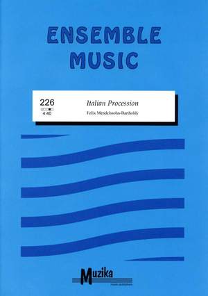 Felix Mendelssohn Bartholdy: Italian Procession