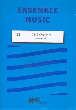 Pyotr Ilyich Tchaikovsky: 1812 Ouverture