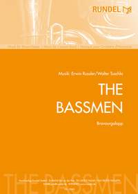 Walter Tuschla: The Bassmen
