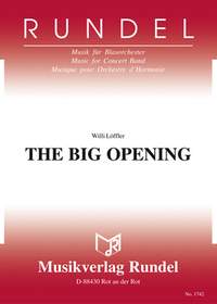Willi Löffler: The Big Opening
