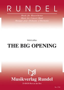 Willi Löffler: The Big Opening