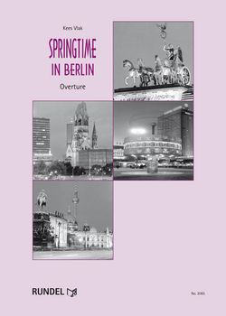 Kees Vlak: Springtime in Berlin