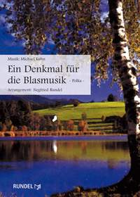 Michael Kuhn: Ein Denkmal für die Blasmusik