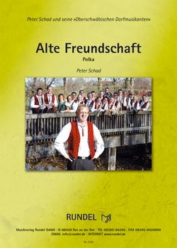Peter Schad: Alte Freundschaft