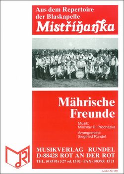 Miloslav Procházka: Mährische Freunde