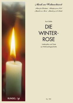 Kurt Gäble: Die Winterrose