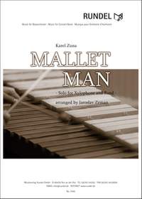 Karel Zuna: Mallet Man