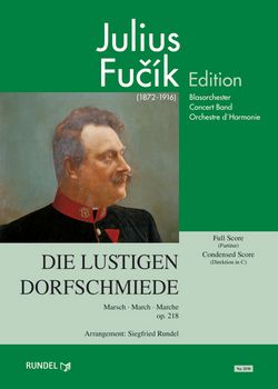 Julius Fucik: Die Lustigen Dorfschmiede