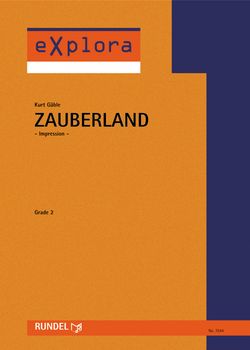 Kurt Gäble: Zauberland