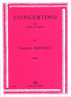 Grovlez: Concertino for Flute
